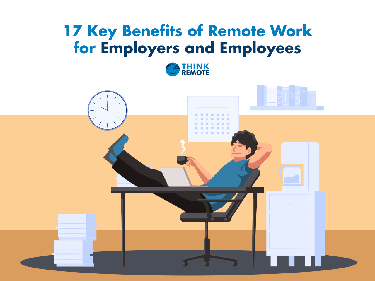 https://thinkremote.com/wp-content/uploads/2021/05/Key-Benefits-of-Remote-Work-for-Employers-and-Employees.png