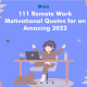 Motivational work from home quotes