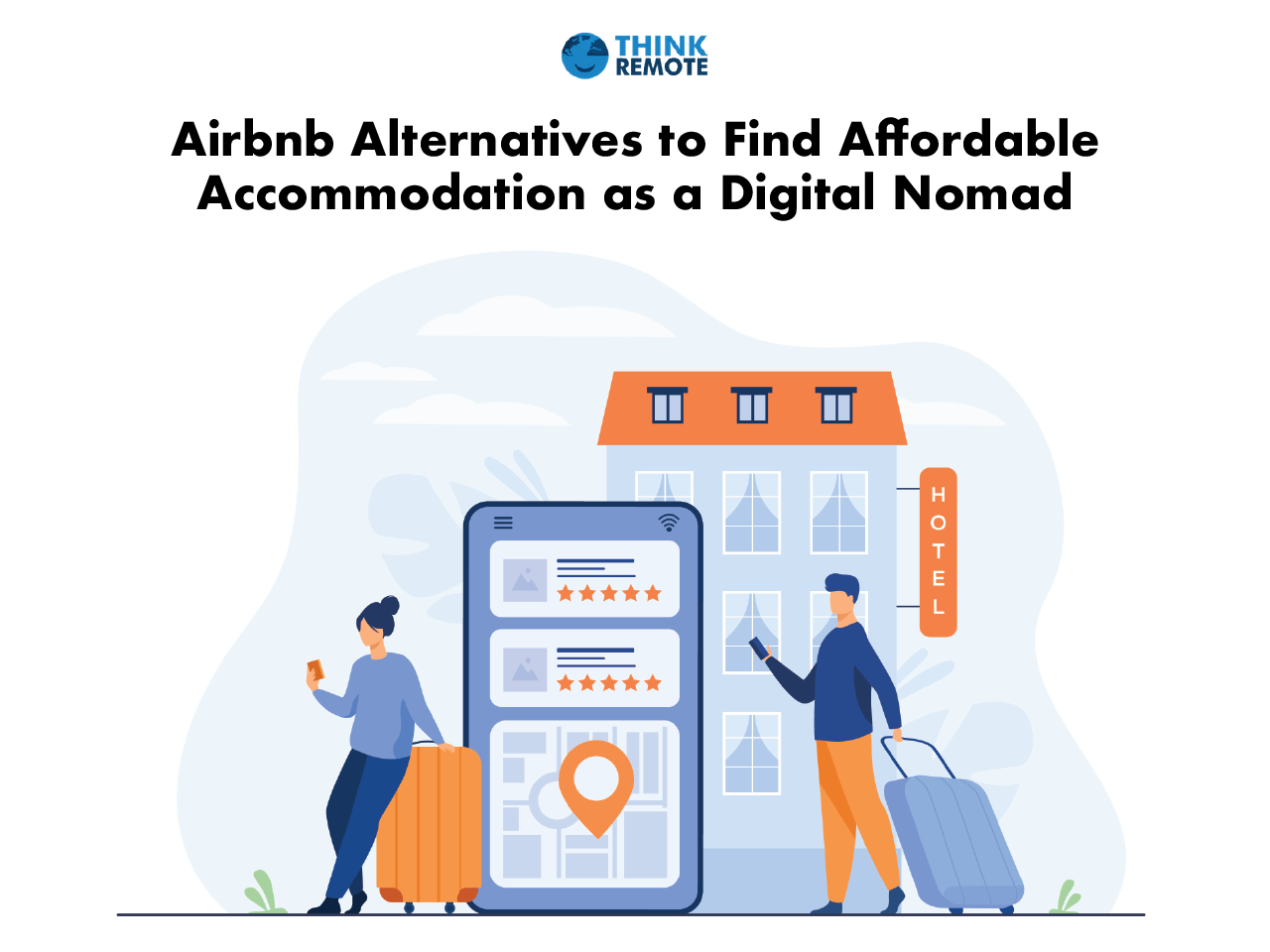 Airbnb Alternatives to Find Affordable Accommodation as a Digital Nomad -  ThinkRemote