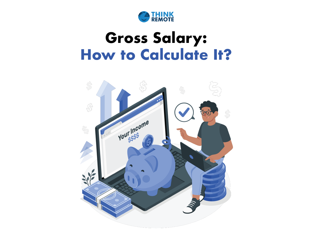 gross-salary-how-to-calculate-it-thinkremote