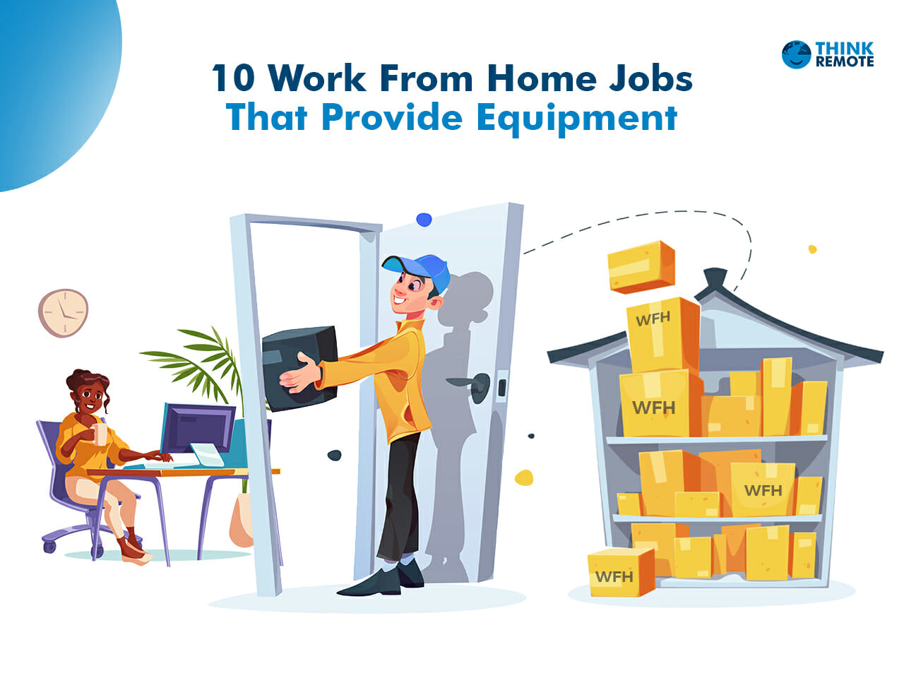 30 Top Work From Home Jobs Including Free Equipment